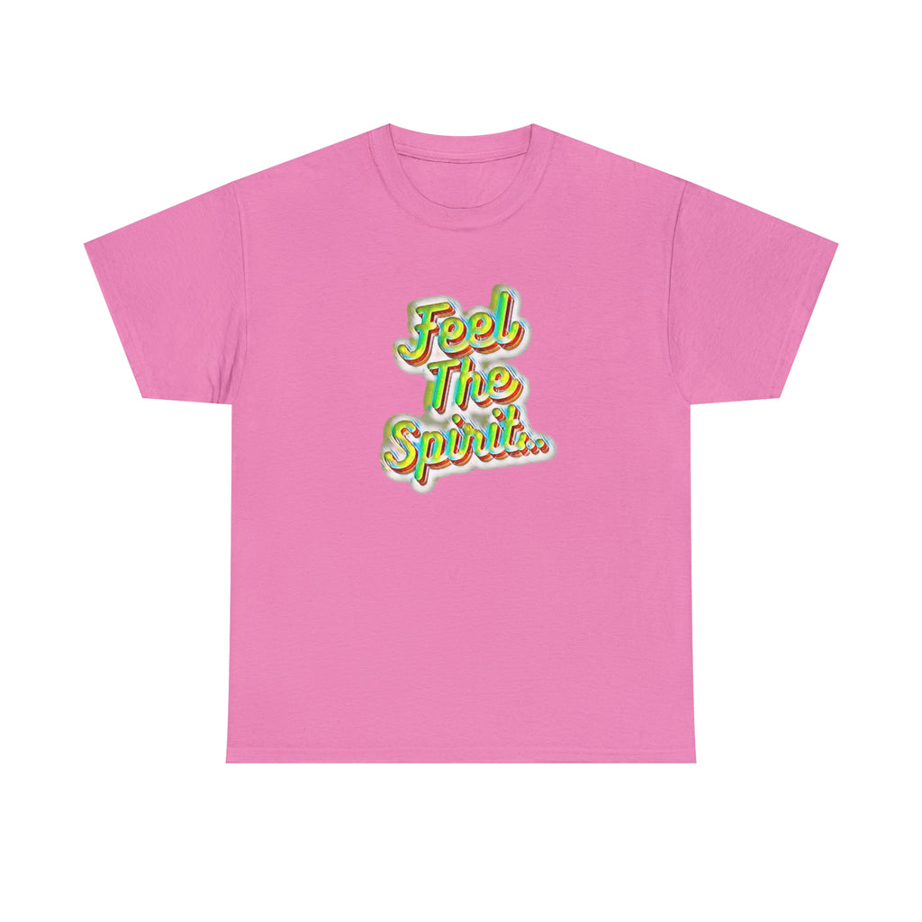 Feel The Spirit Unisex Heavy Cotton Tee