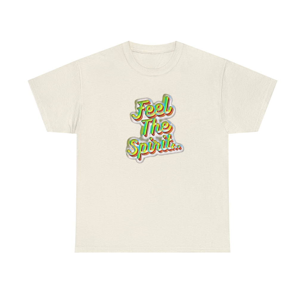 Feel The Spirit Unisex Heavy Cotton Tee