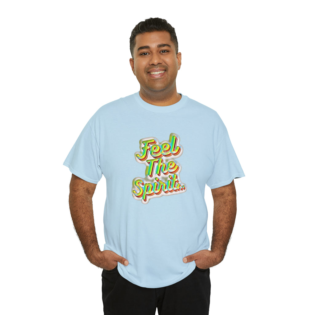 Feel The Spirit Unisex Heavy Cotton Tee