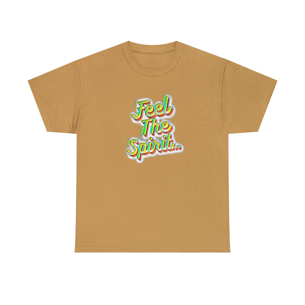 Feel The Spirit Unisex Heavy Cotton Tee