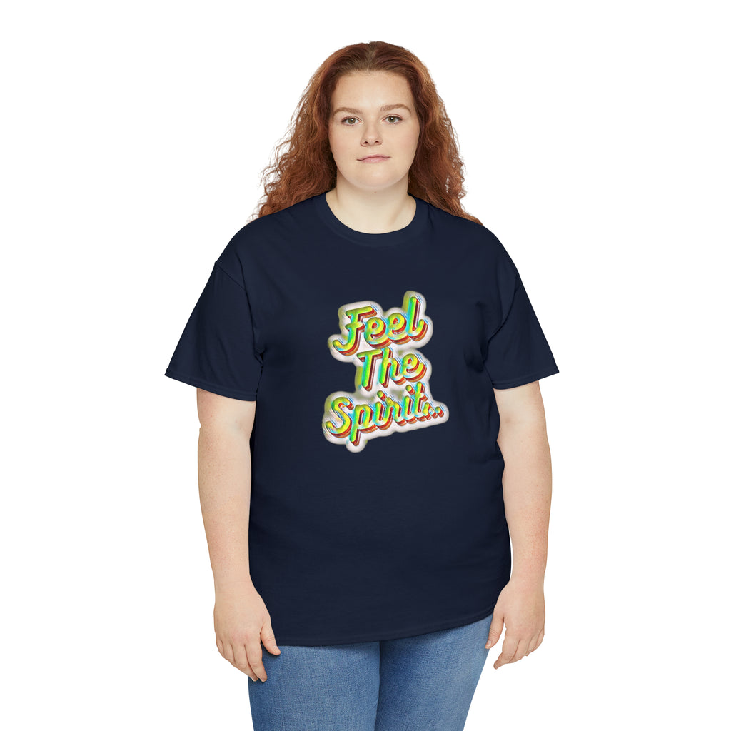 Feel The Spirit Unisex Heavy Cotton Tee