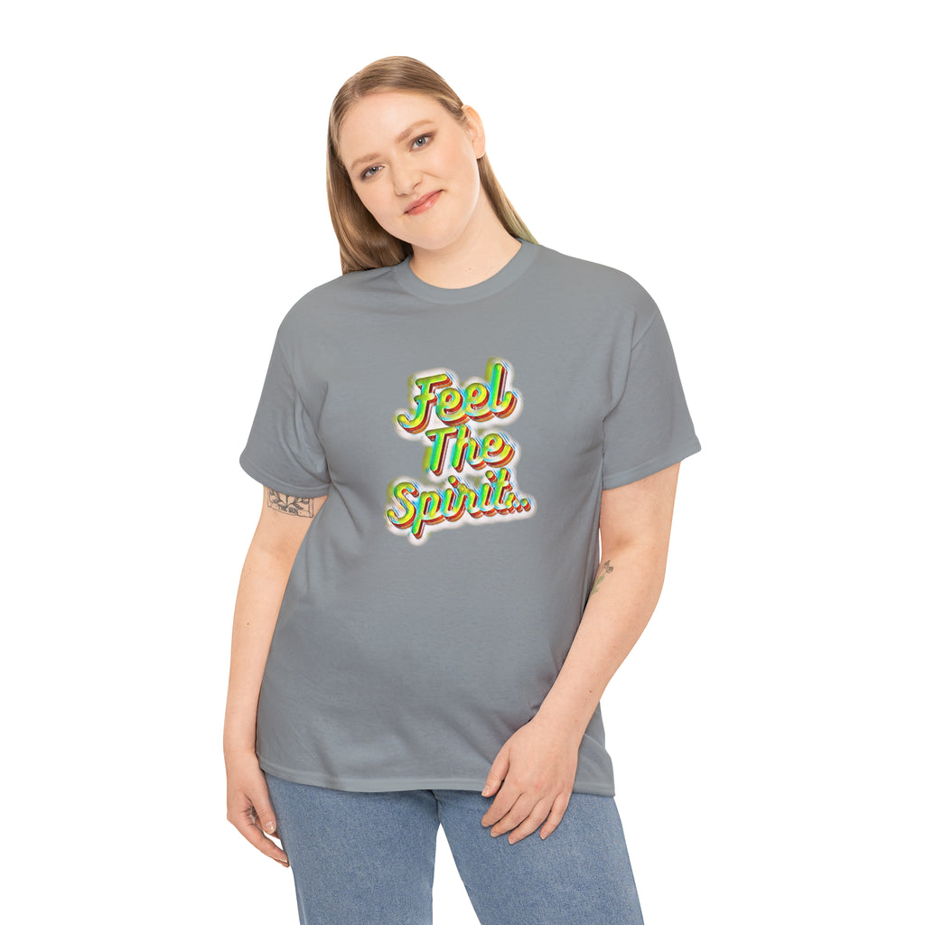 Feel The Spirit Unisex Heavy Cotton Tee