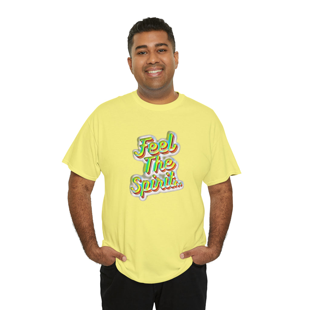 Feel The Spirit Unisex Heavy Cotton Tee