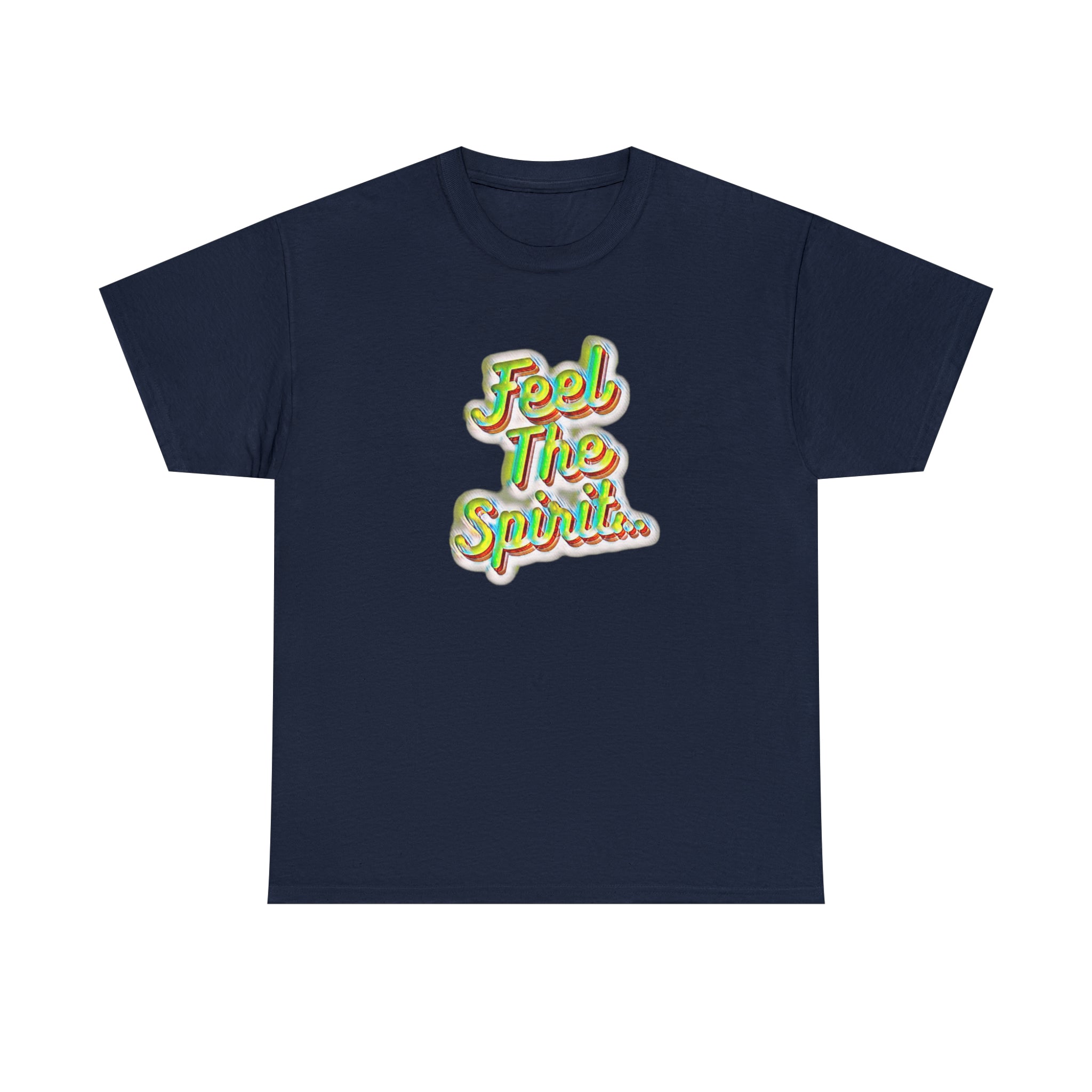 Feel The Spirit Unisex Heavy Cotton Tee