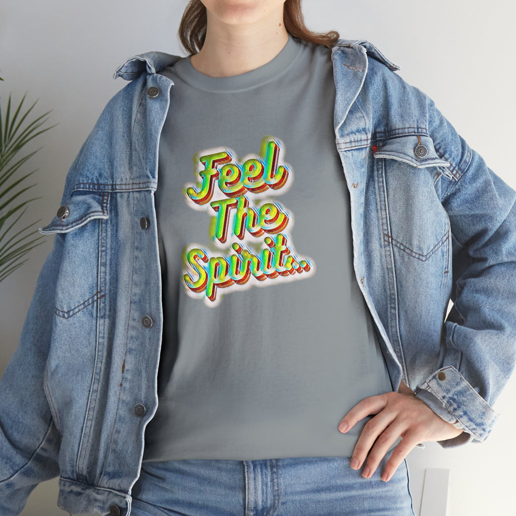 Feel The Spirit Unisex Heavy Cotton Tee