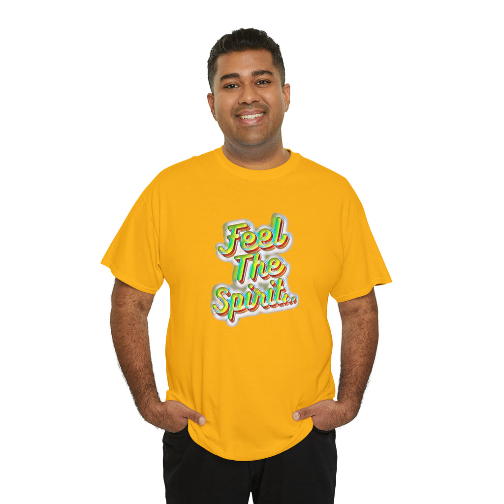 Feel The Spirit Unisex Heavy Cotton Tee