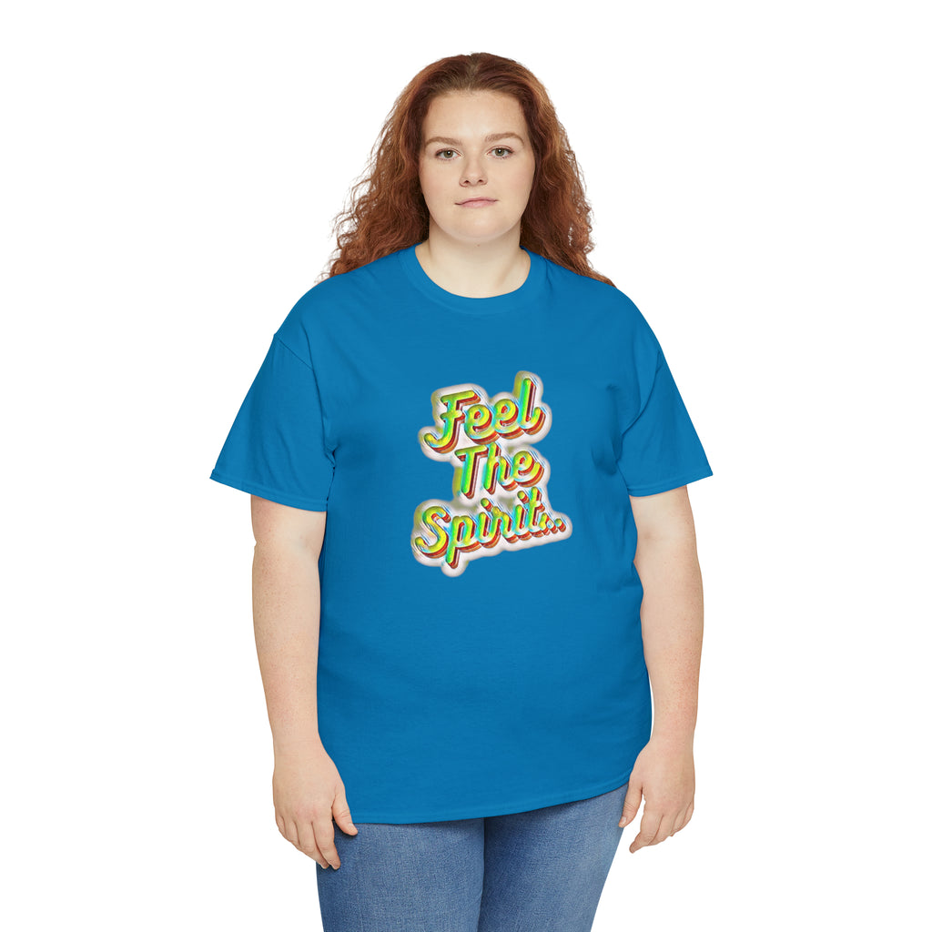Feel The Spirit Unisex Heavy Cotton Tee